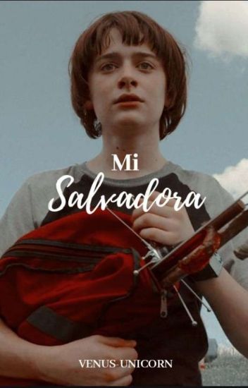 Mi Salvadora (t2 Lhde) [will Y Tu]