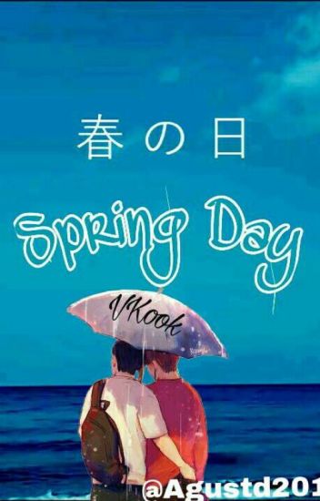 << Spring Day (vkook) >>