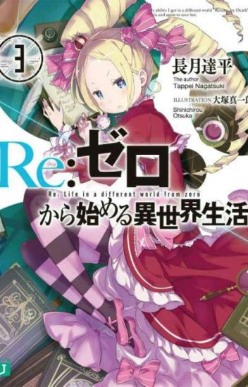 Re:zero Kara Hajimeru Isekai Seikatsu -volumen 3- [ Novela Ligera]