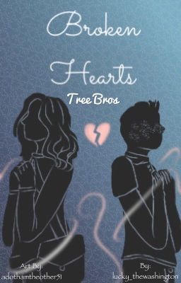 Broken Hearts - Treebros