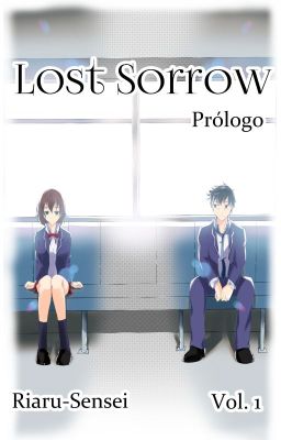 Lost Sorrow Vol.1 PrÓlogo.