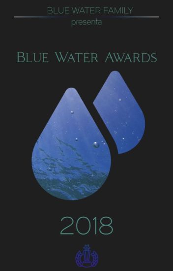 Blue Water Awards 2018 - Primera Edición