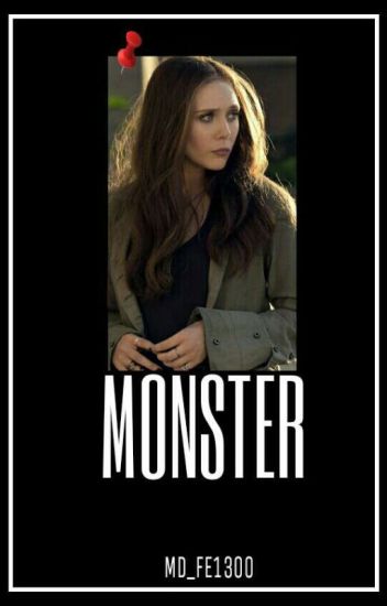 Monster || Wanda Maximoff