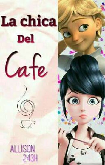 La Chica Del Cafe || Mlb || Terminada