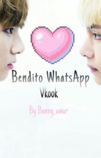 Bendito Whatsapp (vkook)