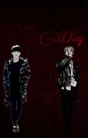 One Day •||yoonmin||• Os
