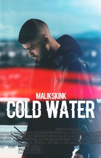 Cold Water || Zayn Malik Version