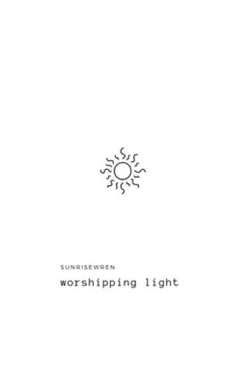 Worshipping Light | Ths #2