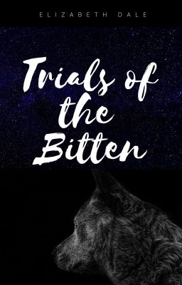 Trials of the Bitten