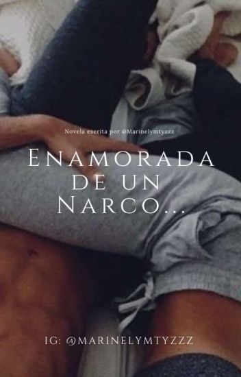 Enamorada De Un Narco