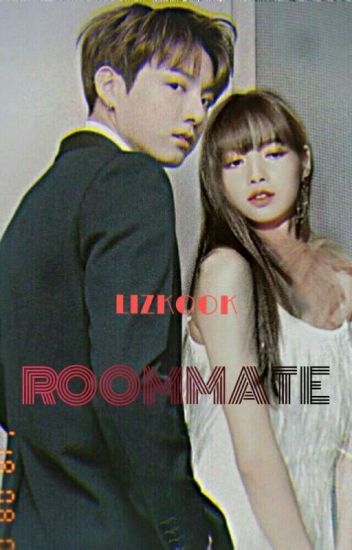[my Roommate]✓ Lizkook
