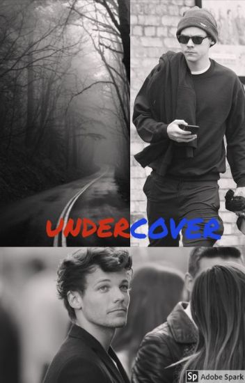 Undercover (larry Stylinson)