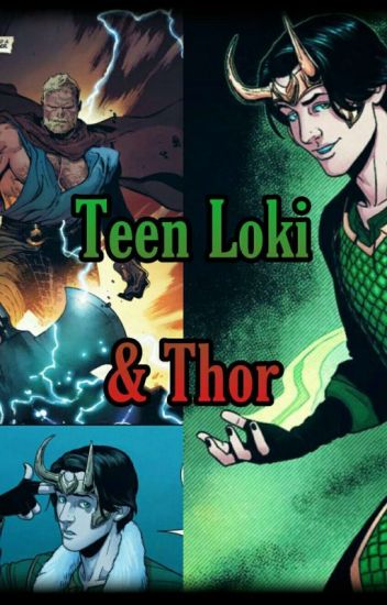 Teen Loki Y Thor