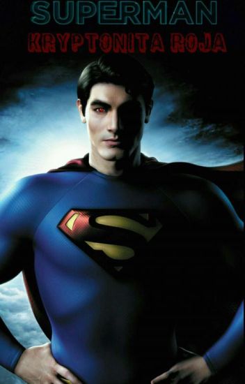Superman: Kryptonita Roja (tierra 4)