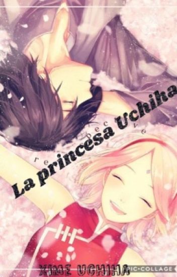 La Princesa Uchiha