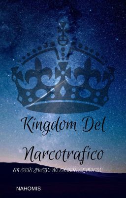 Kingdom del Narcotrafico