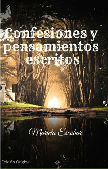 "confesiones Y Pensamientos Escritos"