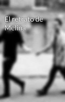 el Retrato de Melina