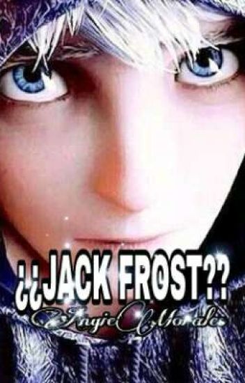 ¿¿jack Frost ??