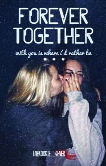 "forever Together"