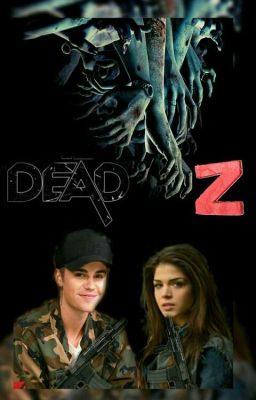 Dead Z |justin Bieber|