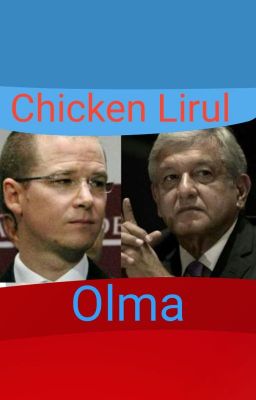 Chicken Lirul y Olma