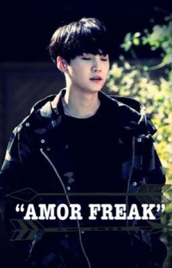 "amor Freak"