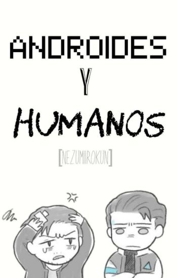 Androides Y Humanos
