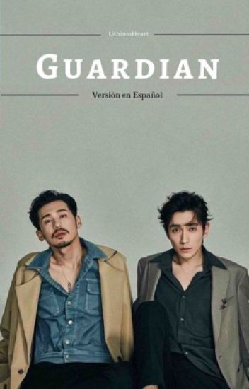 Guardian (version Español Novela Bl)