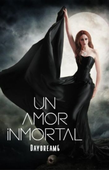 Un Amor Inmortal (kendall & Tú)