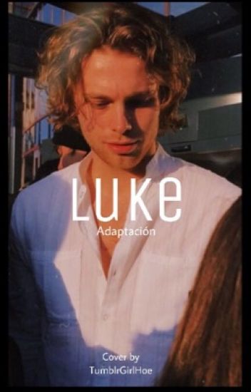 Luke; Lrh |adaptacion|