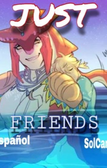 Just Friends (sidon X Link)