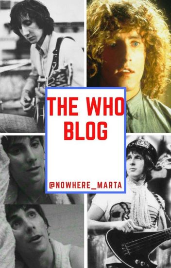 The Who || Blog
