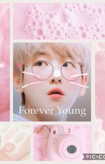 Forever Young [completed]