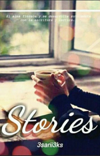 Stories.