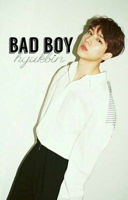 bad boy ; Hyukbin
