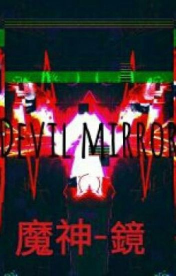 Devil Mirror(en Pausa)