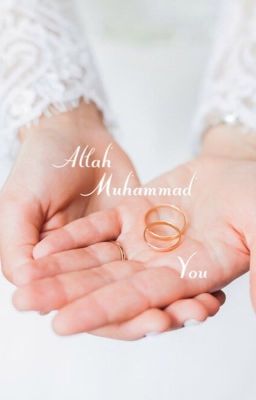 Allah, Muhammad & you