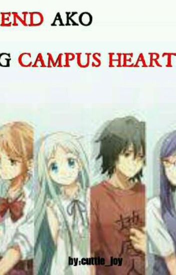 Girlfriend Ako Ng Campus Heartthrob