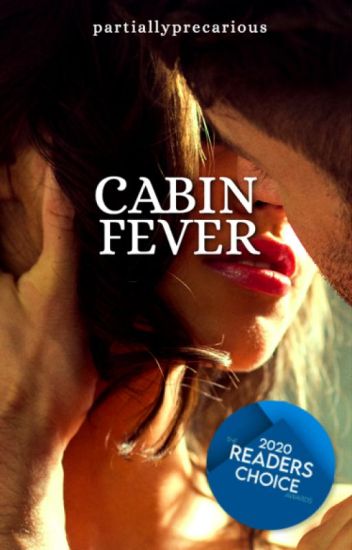 Cabin Fever | ✓