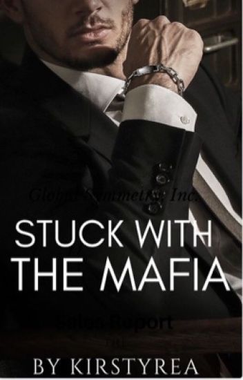 Stuck With The Mafia