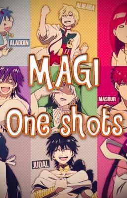Magi One Shots! 