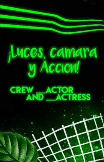 Crew __actor And __actress[🍃multifandom]finalizada