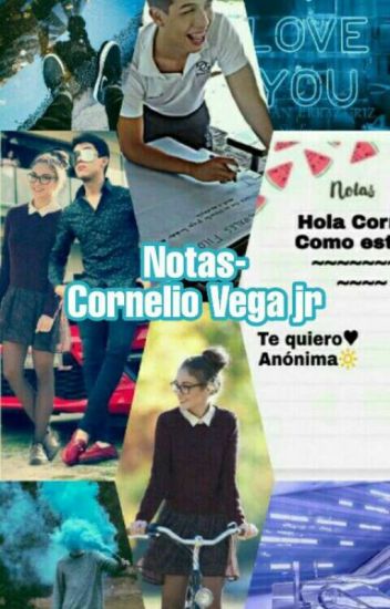 Notas- Cornelio Vega Jr
