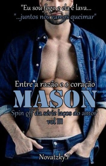Mason - Spin Off Da Série Laços Do Amor Vol 3