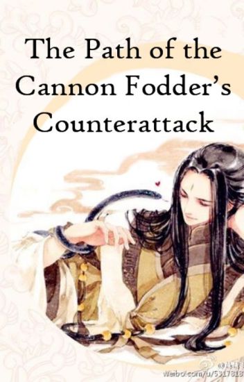 The Path Of The Cannon Fodder's Counterattack