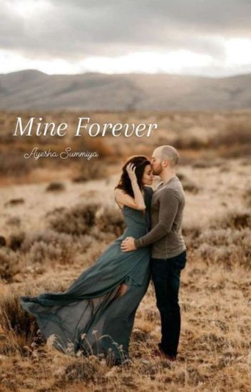 Mine Forever [completed] [not Edited]