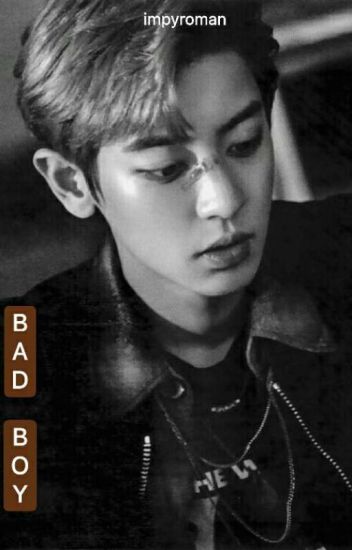 Bad Boy X Chanbaek Gs [√]