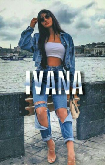 Ivana | Magcon