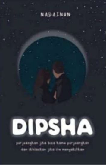 Dipsha [telah Terbit]